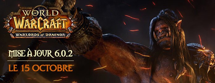 La mise à jour 6.0.2 La Vague de Fer déferlera sur Azeroth le 15 octobre 8QKMDOX3I8Z91412946982898