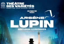 Arsène Lupin : Le Maître de l’Illusion – Magie, Mystère et Manipulation à Paris Arsène Lupin, gentleman illusionniste