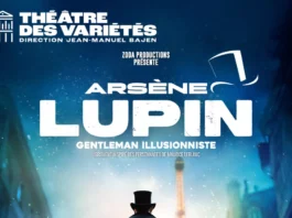 Arsène Lupin, gentleman illusionniste