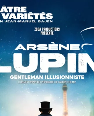 Arsène Lupin, gentleman illusionniste