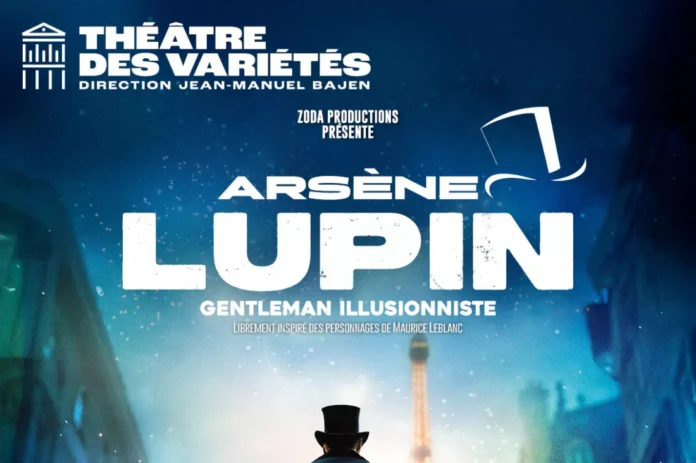 Arsène Lupin, gentleman illusionniste
